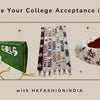 Celebrate Your College Acceptance in Style with HKFASHIONINDIA!